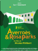 Averroès & Rosa Parks